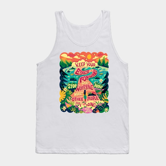 Eyes Forward Tank Top by risarodil